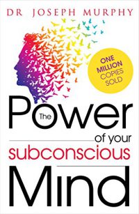 the power of your subconcious mind